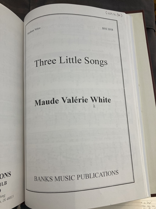 Picture of the title page of Three Little Songs published in a collection of works by various artists. All three songs were composed by Maude Val&eacute;rie White and are intended to be performed by a pianist and meium voice or alto singer. Two songs feature words by other artists.