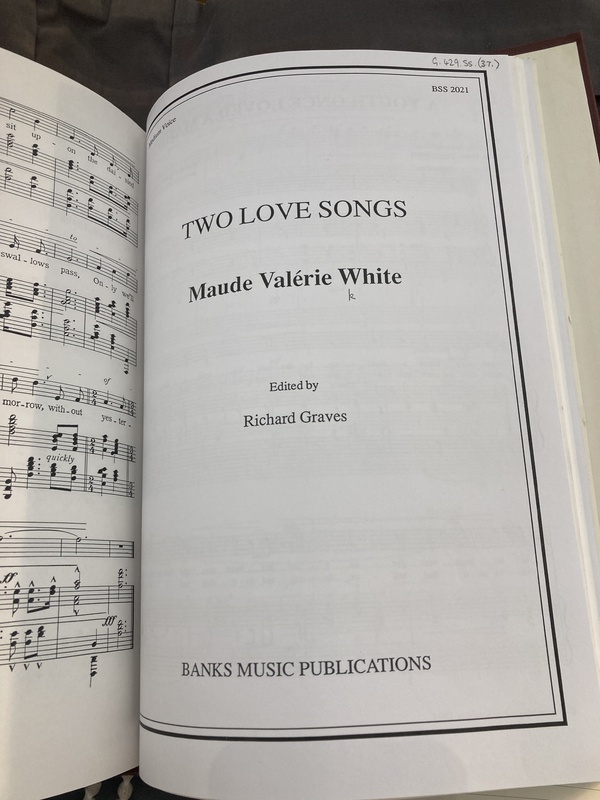 Picture of the title page of Two Love Songs published in a collection of works by various artists. Both songs were composed by Maude Val&eacute;rie White and are intended to be performed by a pianist and meium voice or alto singer. Both songs were edited by Richard Greene and feature words by other artists.
