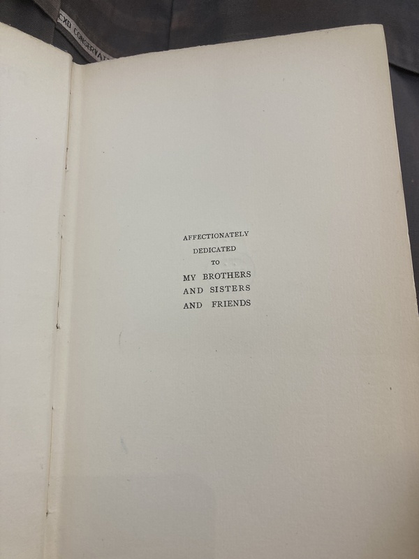 Picture of the dedication page of&nbsp;Friends and Memories, Maude Val&eacute;rie White's first memoir. The memoir was written in the early 1910s and details White's early life and career. She continues the story of her life in her second memoir in My Indian Summer.