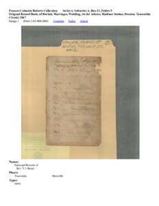 Original Record Book, of Burials, Marriages, Wedding, etc.for Athens, Madison Station, Decatur, Tuscumbia Circuit, 1867