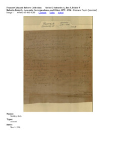 Roberts, Baker L. Accounts, Correspondence, and Other, 1879 - 1916