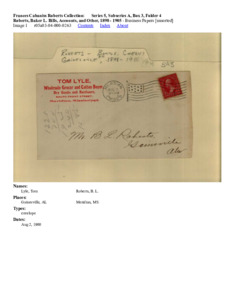 Roberts, Baker L. Bills, Accounts, and Other, 1898 - 1905