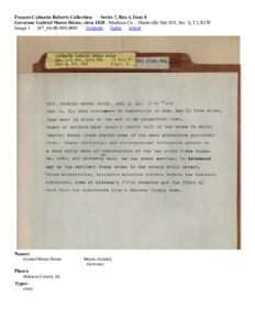 This section contains a report on the Gabriel Moore House, a home built in Madison county, Huntsville, Alabama.