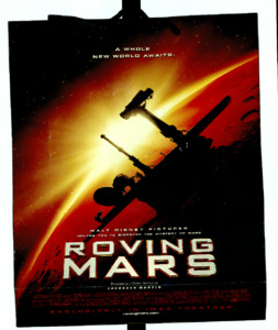 Walt Disney Pictures invites you to discover the mystery of  Mars ROVING MARS