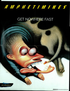 "Amphetimines; Get nowhere fast"