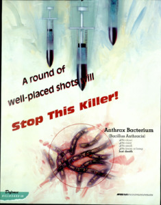 "A round of well-placed shots will stop this killer!; Anthrax Bacterium "