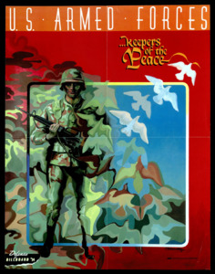 "U.S. Armed Forces...keepers of the Peace"