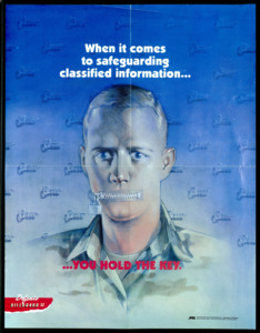 "When it comes to safeguarding classifed information...you hold the key."