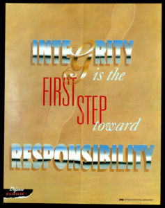 "Integrity is the FIRST STEP toward Responsibility"