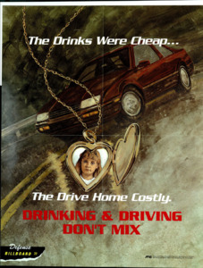 "The Drinks Were Cheap...The Drive Home Costly. Drinking &amp; Driving Don't Mix"