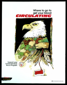 "Where to go to get your blood circulating; support your Armed Services Blood Program"