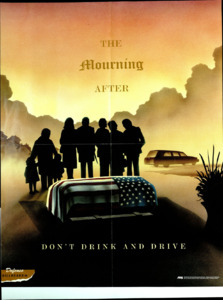 "The Mourning After; Don't Drink and Drive"