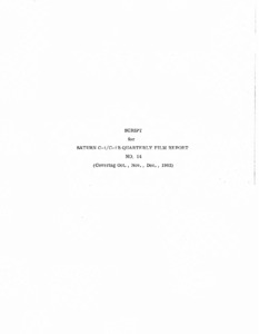 Script for Saturn C-1/C-1B quarterly film report no. 14 (covering Oct., Nov., Dec., 1962).