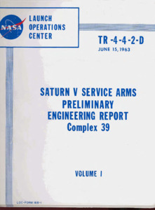 "Saturn V service arms : preliminary engineering report."