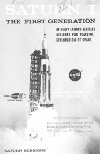 "Saturn I : the first generation of heavy launch vehicles designed for peaceful exploration of space."