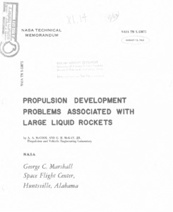 "Propulsion development problems associated with large liquid rockets."