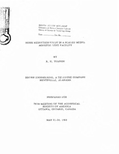 "Noise reduction study in a scaled model acoustic test facility."