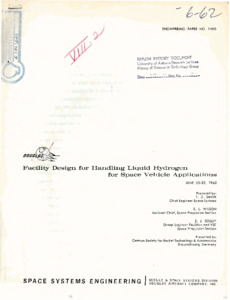 "Facility Design for Handling Liquid Hydrogen for Space Vehicle Applications."
