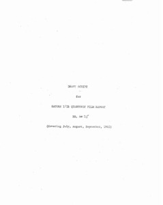 "Draft Script for Saturn I/IB Quarterly Film Report No. 25 (Covering July, August, September, 1965)."