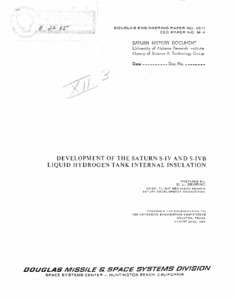 "Development of the Saturn S-IV and S-IVB Liquid Hydrogen Tank Internal Insulation."