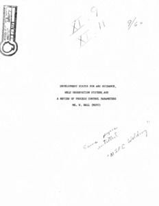 "Development Status for Arc Guidance, Weld Observation Systems, and a Review of Process Control Parameters."