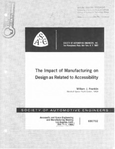 "The impact of manufacturing on design as related to accessibility."
