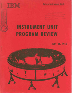 "Instrument Unit Program Review : Saturn Instrument Unit."