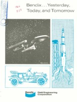 "Bendix: Yesterday, Today, and Tomorrow."
