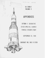 Volume II Appendices for the Saturn V Derivative Launch Vehicle System Study.