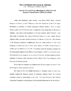 Digitized transcription of VHS tape of "Trial by Fire and Water: Birmingham, 1963" (Part II).