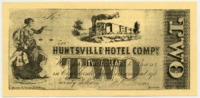Reproduction of a two dollar note issued by the Huntsville Hotel Company in Huntsville, Alabama.