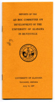 "Reports of the Ad Hoc Committee on Development of the University of Alabama in Huntsville."