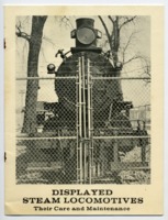 Pamphlet discussing "Displayed Steam Locomotives-Their Care and Maintenance" with attached correspondence.